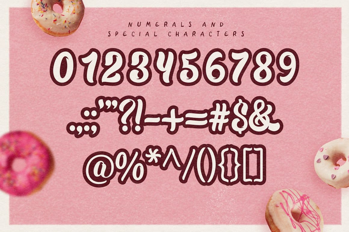 Numerals and special characters is created with a sweet font called "Honey Pie".