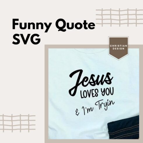 Funny Quote SVG | Christian Design.