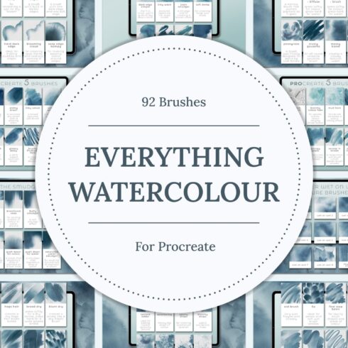 92 brushes of EVERYTHING WATERCOLOUR for Procreate.