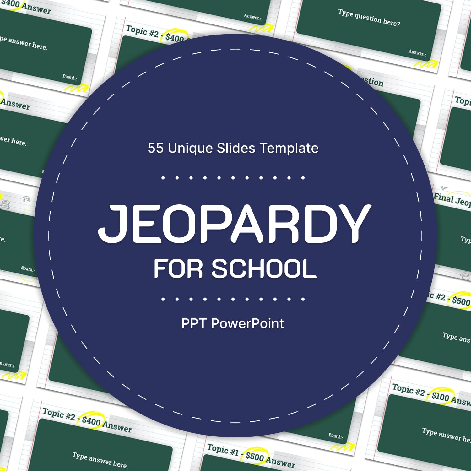 55 unique slides template of Jeopardy for school.