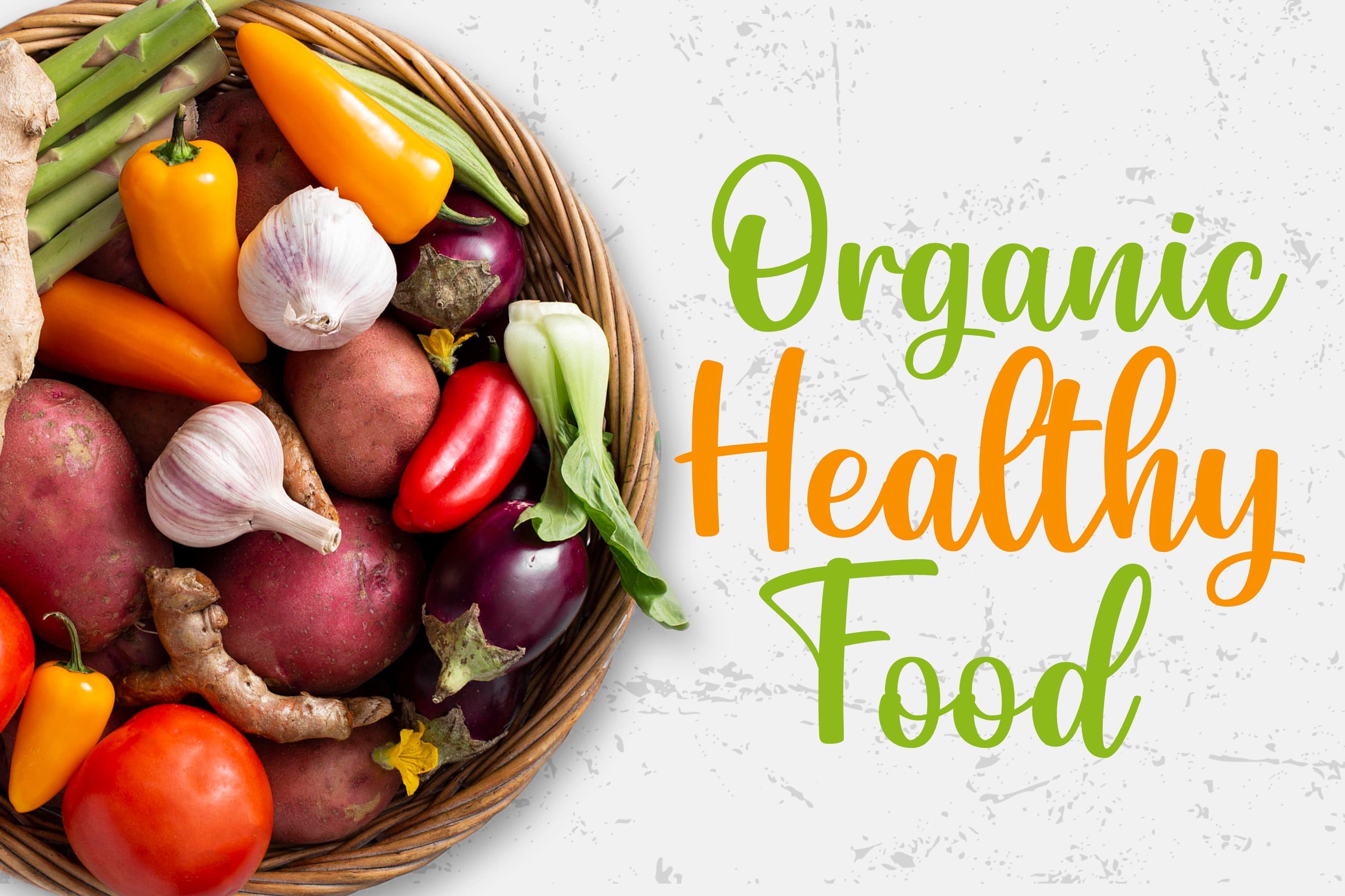 Organic Healthy Food.