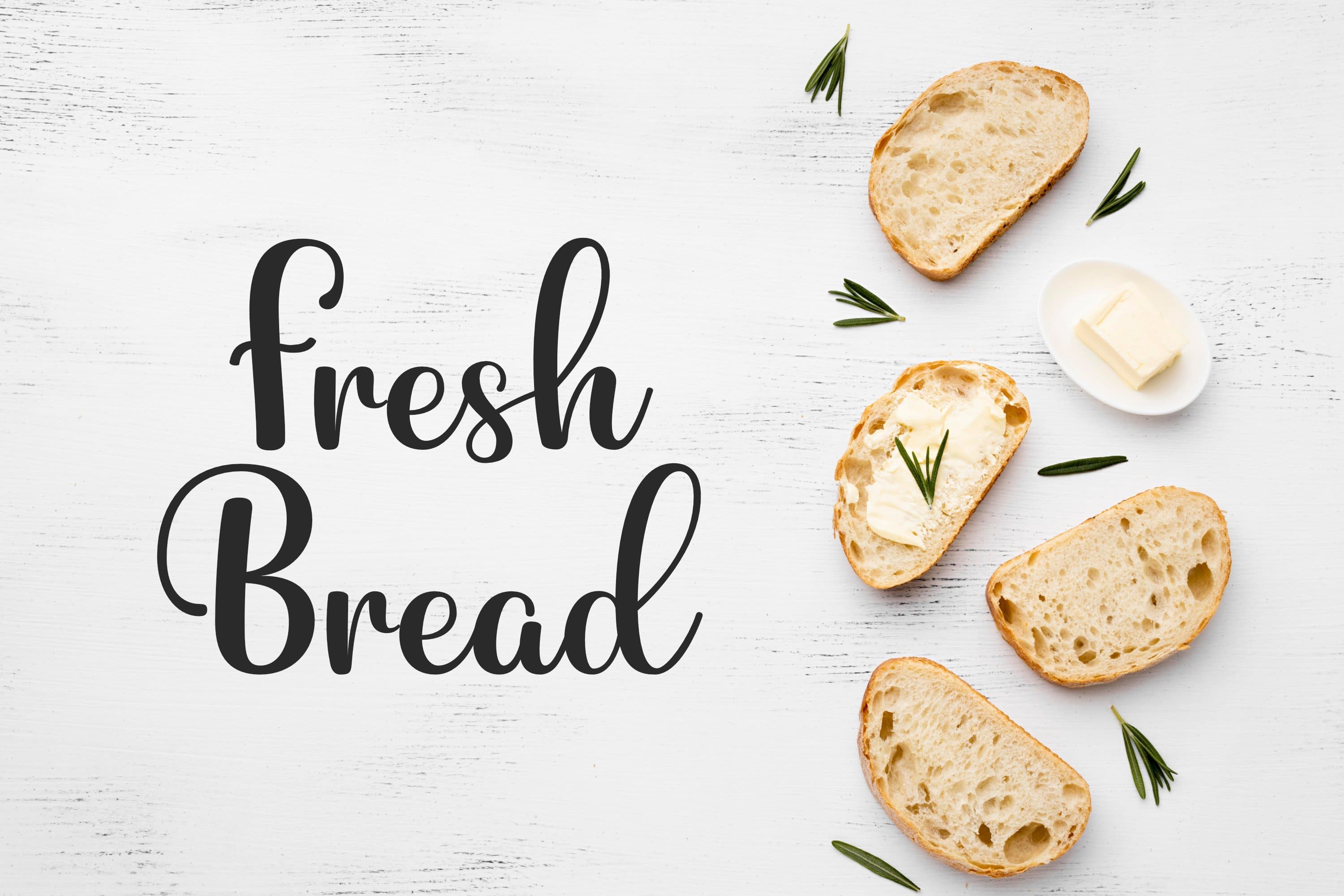 Betterside, fresh Bread.