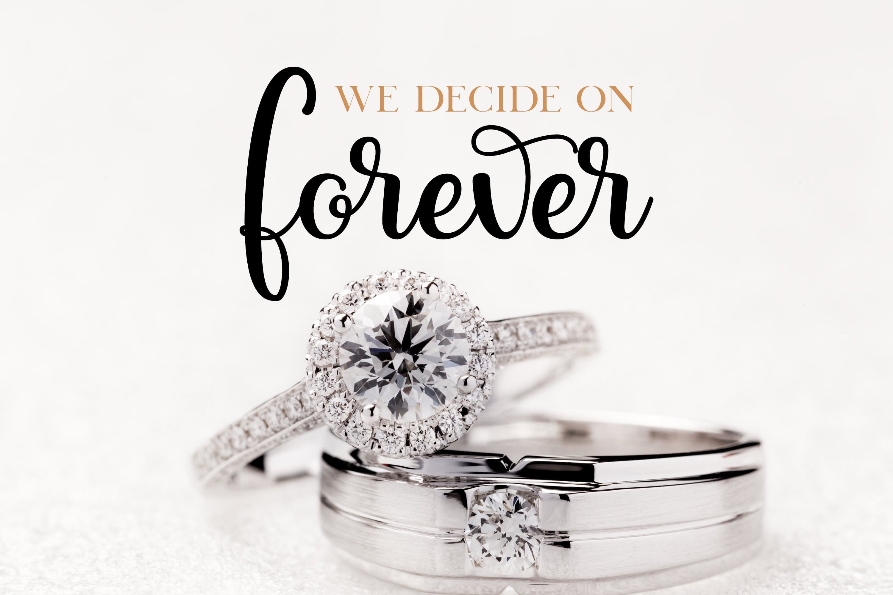 Wedding rings "We decide on forever".