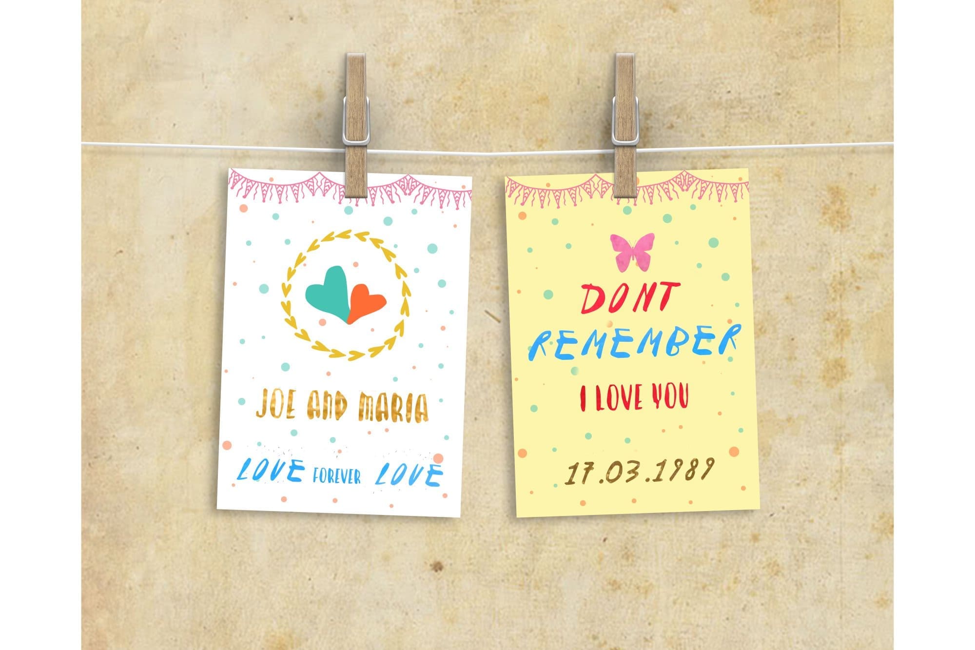 Two cards with inscriptions "Joe and Maria" and "Don't remember I love you".