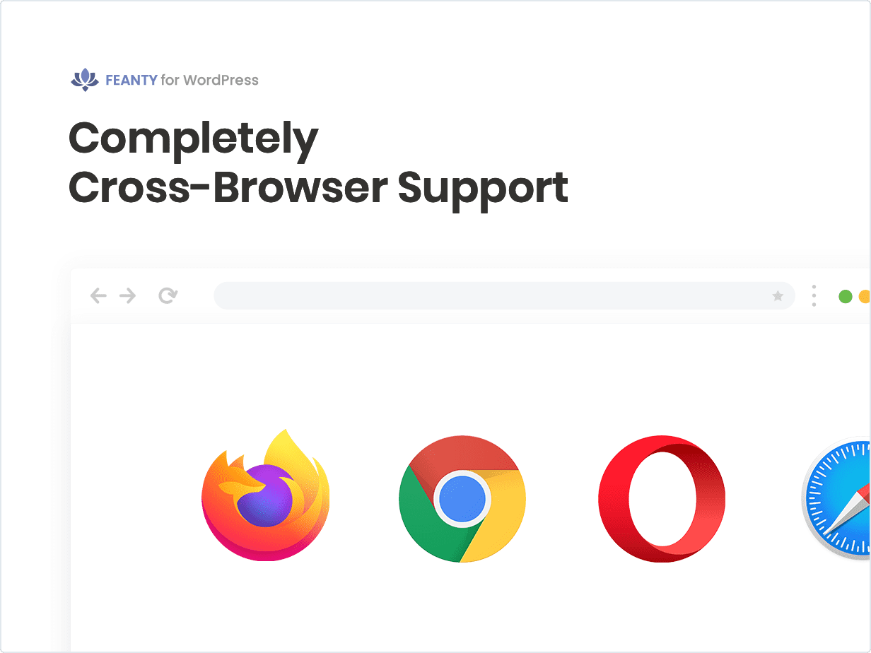 Completely cross-browser support.