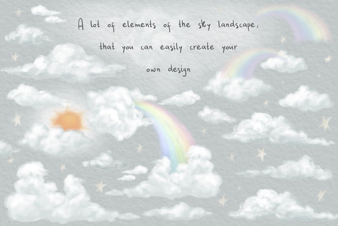 The inscription on the background of clouds and a rainbow: "A lot of elements of the sky land scape, that you can easily create your own design".