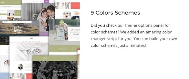 9 colors schemes.