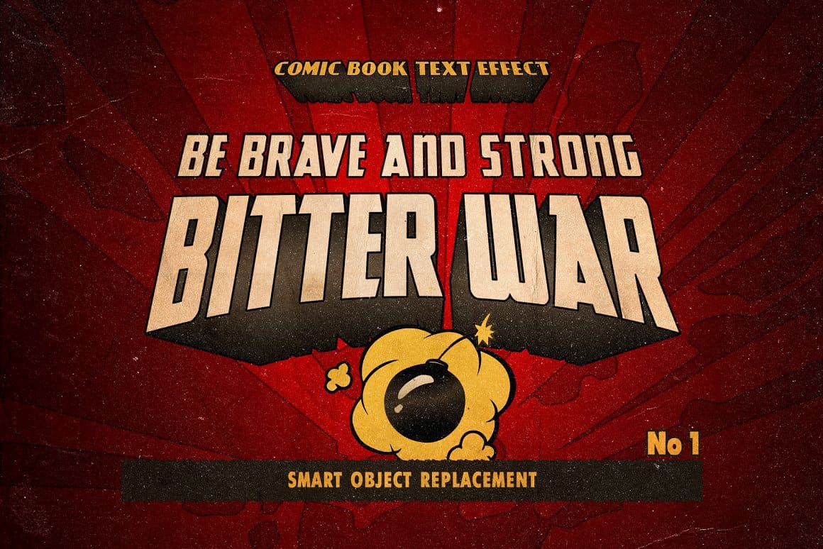 Comic book text effect "Be brave and strong bitter war".