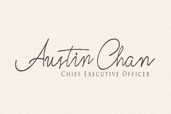 The inscription "Austin Chan chief executive officer" is written in Tristyn font.