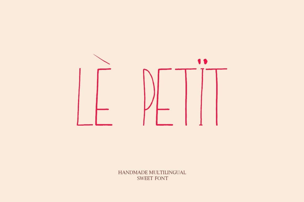 Le petit handmade multilingual sweet font.