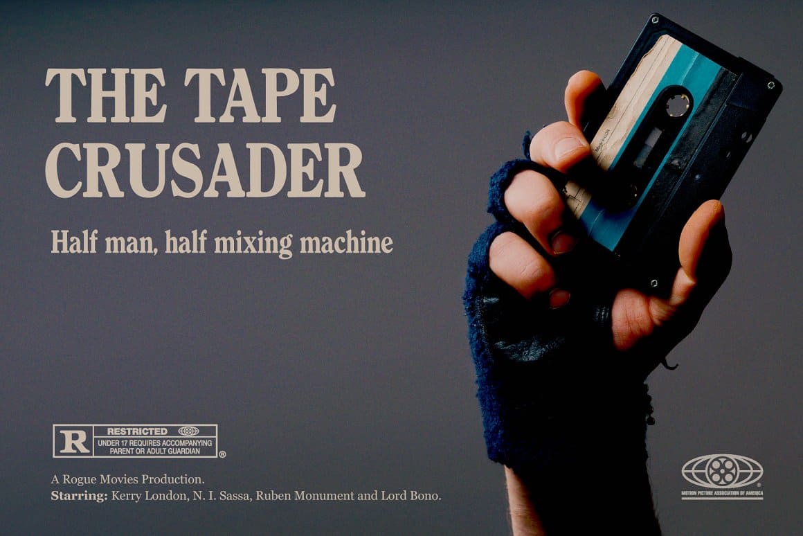 An inscription "The tape crusader half man, half mixing machine".