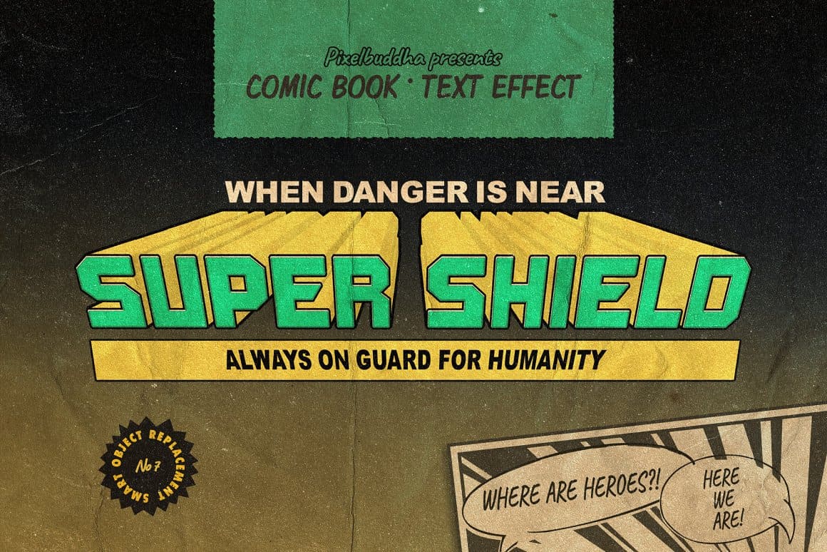 Comic book "When danger is near super shield always on guard for humanity".