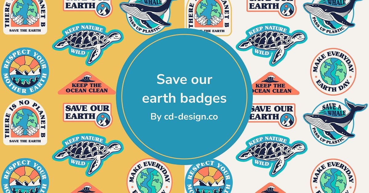 Save Our Earth Badges.