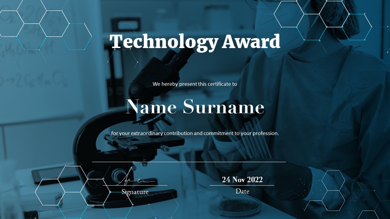 Technological awards.