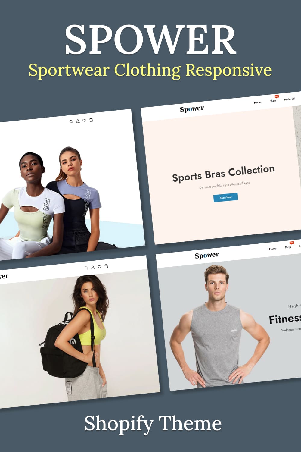 Fitness collection of Spower sportswear clothing responsive.