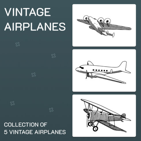 Images with vintage airplanes.