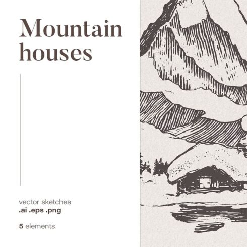 Sketches of snowy mountain houses, main picture.