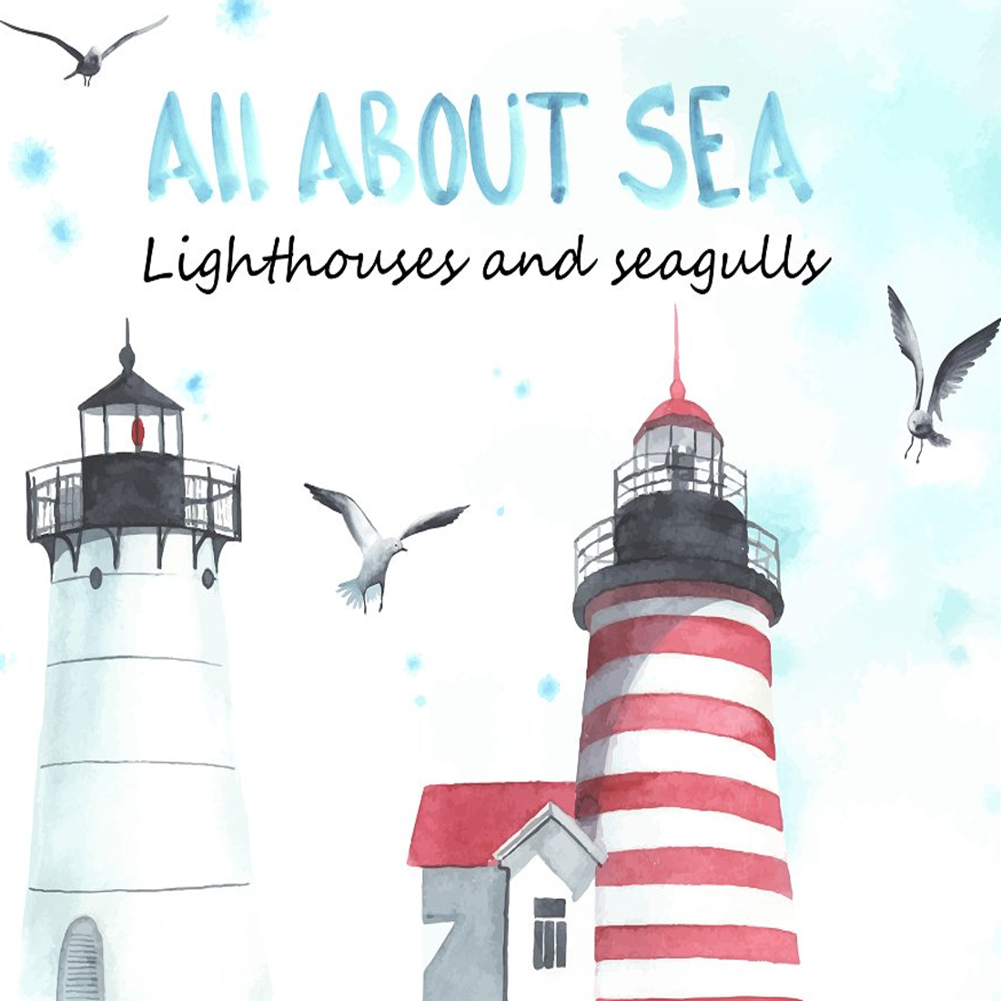 Images preview lighthouses and seagulls. watercolor.